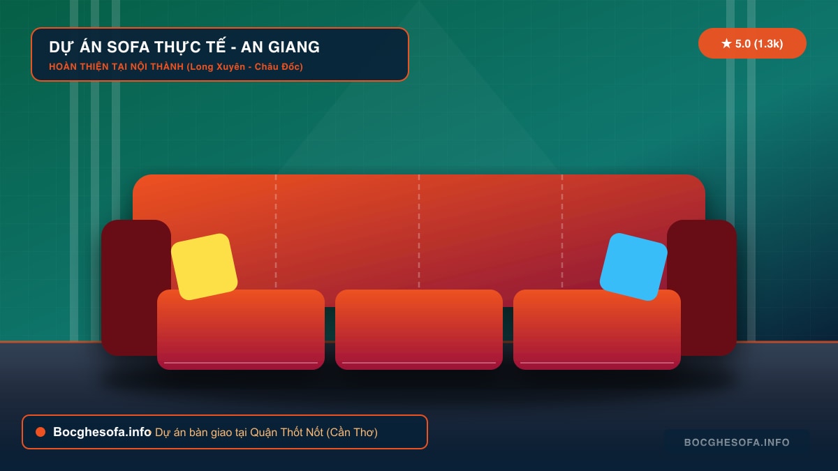 Dịch vụ bọc ghế sofa da bò Ý và vải nỉ cao cấp tại Quận Thốt Nốt Cần Thơ