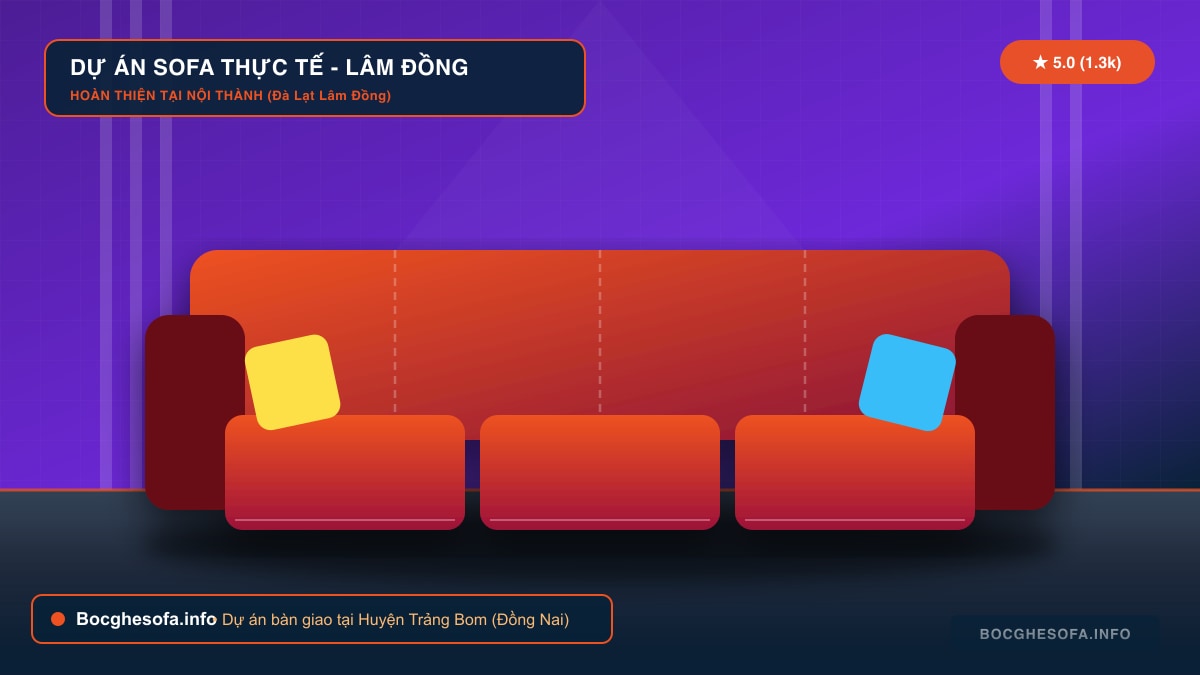 Dịch vụ bọc ghế sofa da bò Ý và vải nỉ cao cấp tại Huyện Trảng Bom Đồng Nai