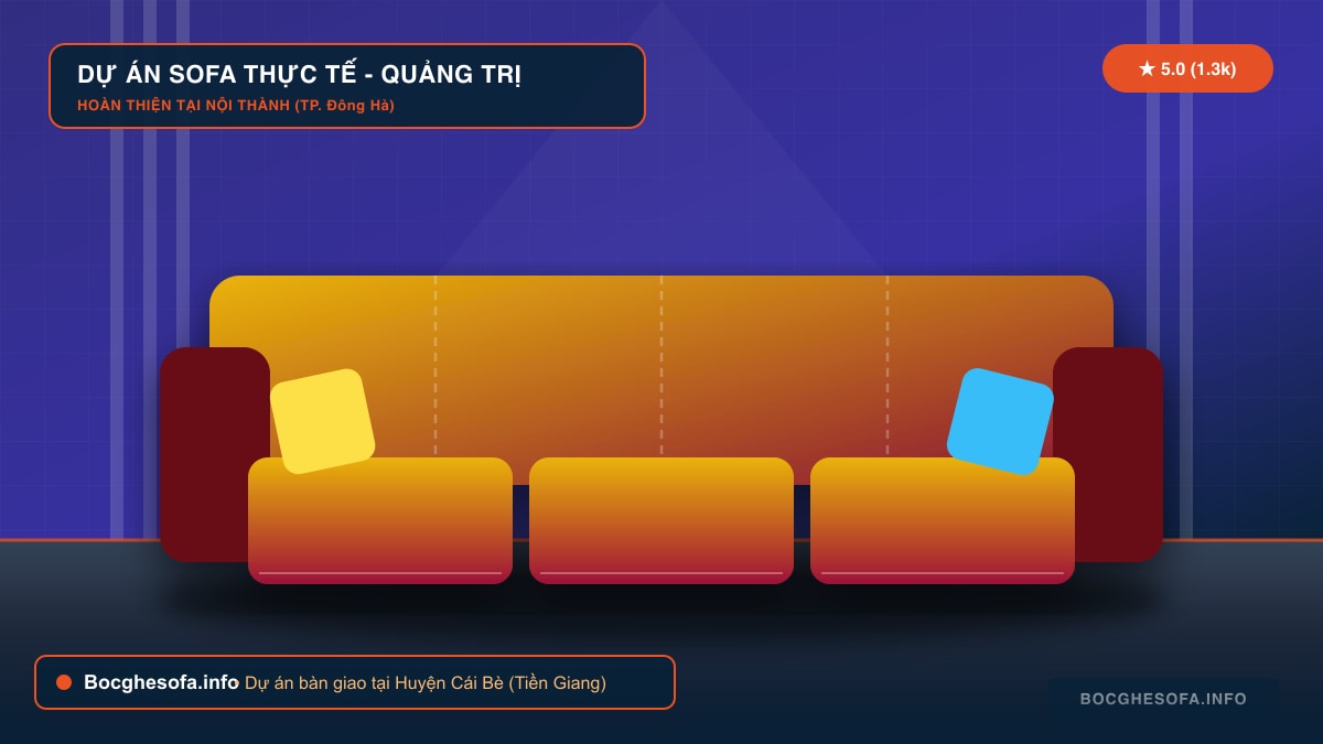 Dịch vụ bọc ghế sofa da bò Ý và vải nỉ cao cấp tại Huyện Cái Bè Tiền Giang
