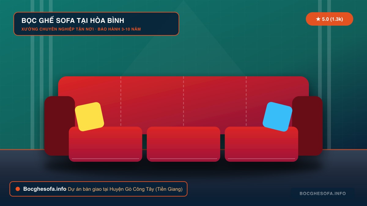 Dịch vụ bọc ghế sofa da bò Ý và vải nỉ cao cấp tại Huyện Gò Công Tây Tiền Giang